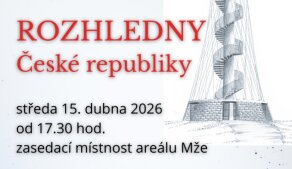 PŘEDNÁŠKA O ROZHLEDNÁCH