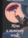 Dobrodružství víly Švestky. Mína a zamčený mrak 